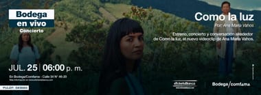 Bodega en Vivo: Como la luz por Ana María Vahos