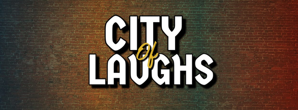 City of Laughs