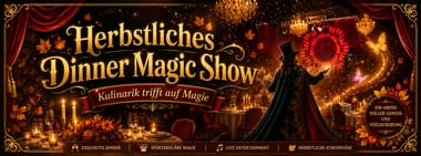 Herbstliches Dinner Magic Show
