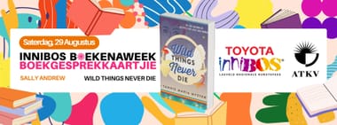Wild Things Never Die (A tannie Maria mystery)