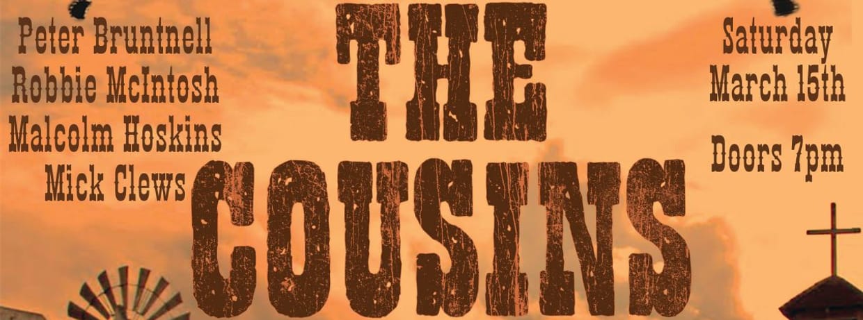 The Cousins featuring Peter Bruntnell & Robbie McIntosh