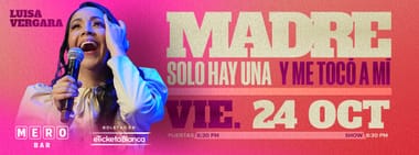 LUISA VERGARA - MADRE SOLO HAY UNA Y ME TOCÓ A MÍ (EN MERO BAR)