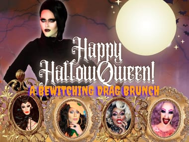 Happy HallowQueen!: A Bewitching Drag Brunch