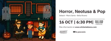 HORROR, NEOTUSA Y POP - CONCIERTO Y FIESTA DE DISFRACES