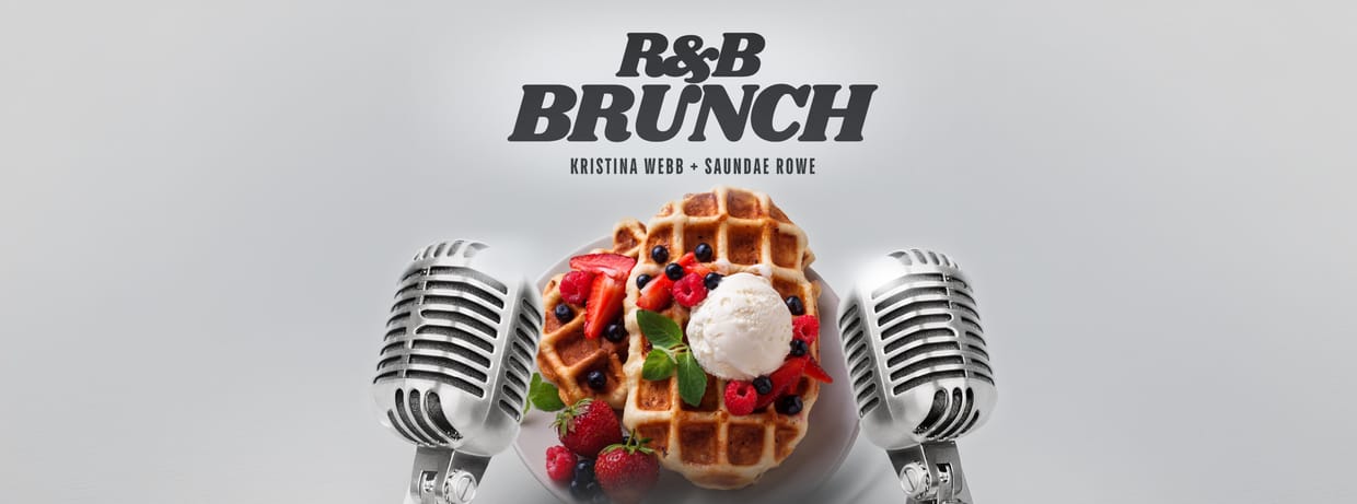 R&B Brunch