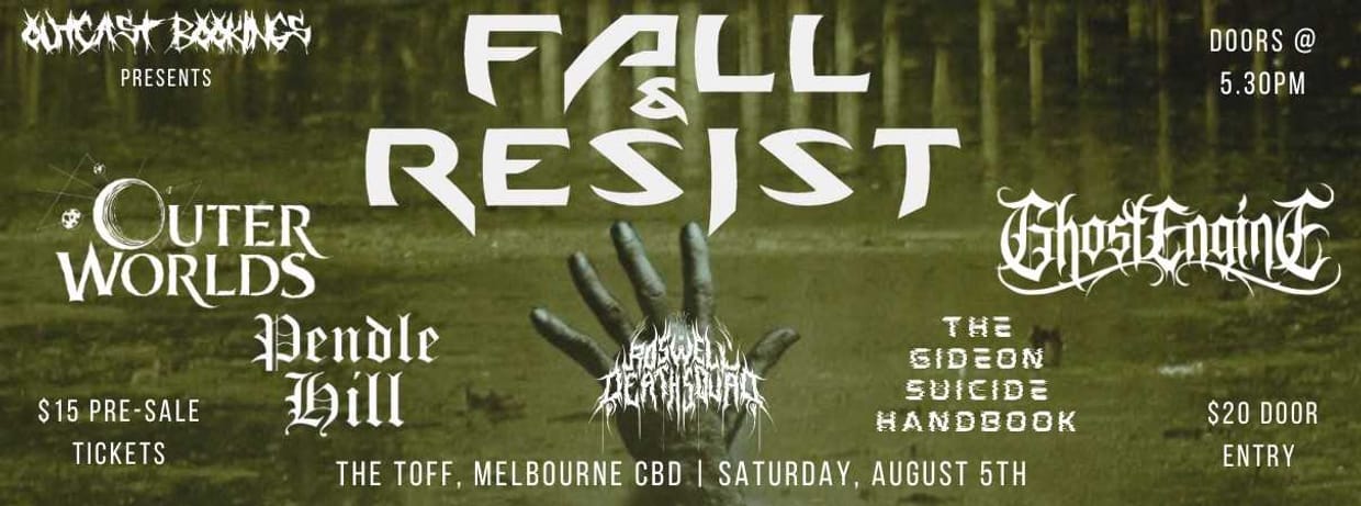 OUTCAST BOOKINGS PRESENTS: FALL AND RESIST