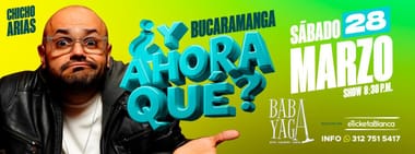 CHICHO ARIAS -¿Y AHORA QUÉ? (BUCARAMANGA)