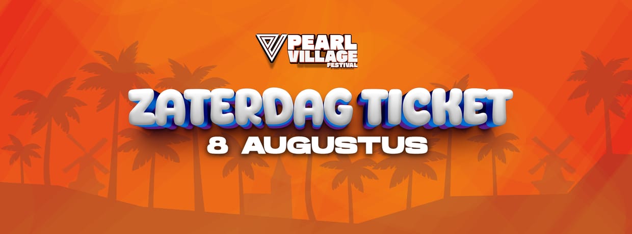 Pearl Village Festival 2026 - Zaterdag