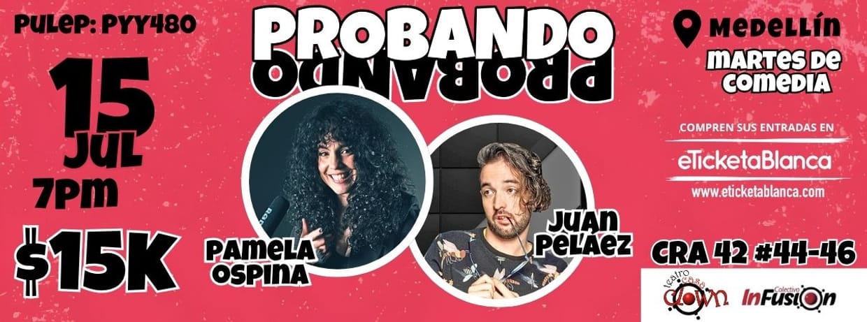 PROBANDO PROBANDO COMEDIA