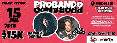 PROBANDO PROBANDO COMEDIA