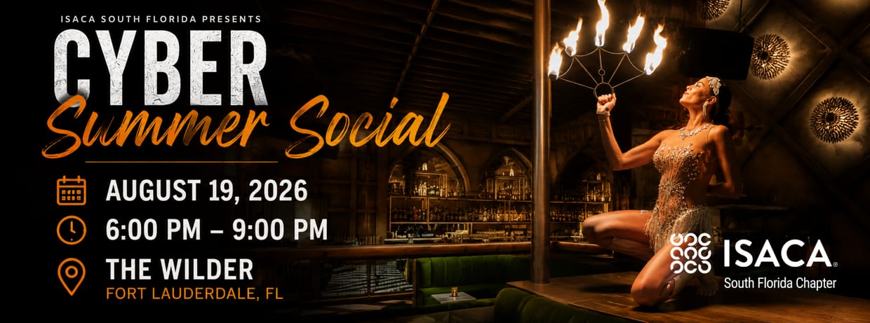 Cyber Summer Social | ISACA South Florida