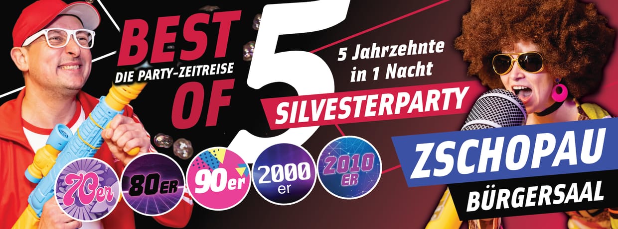 31.12. BEST OF 5 Silvestershow ZSCHOPAU