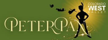 Peter Pan - Presented by Colorado West Ballet