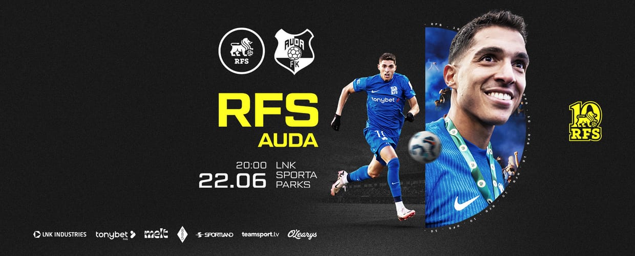 Tonybet Virslīga: RFS - FK Auda