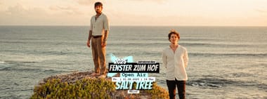Salt Tree x Fenster zum Hof-Open Air 2025