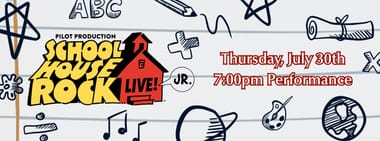 Schoolhouse Rock Live! Jr. | Pilot Production - Thursday Night