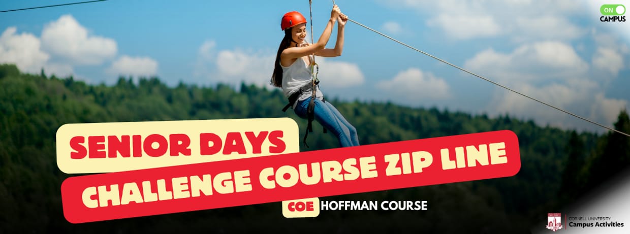 Senior Days- COE Challenge Course and Zip Line (Sunday)
