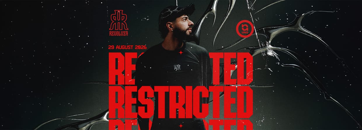 REVOLVER X UNO pres. RESTRICTED - 29TH AUGUST 2026