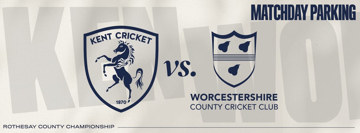 Matchday Parking - Kent vs. Worcestershire