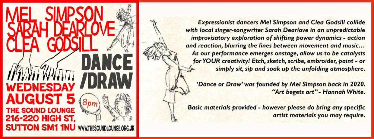 Dance and Draw with Mel Simpson, Clea Godsill and music from Sarah Dearlove