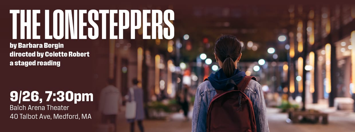 The Lonesteppers | Staged Reading