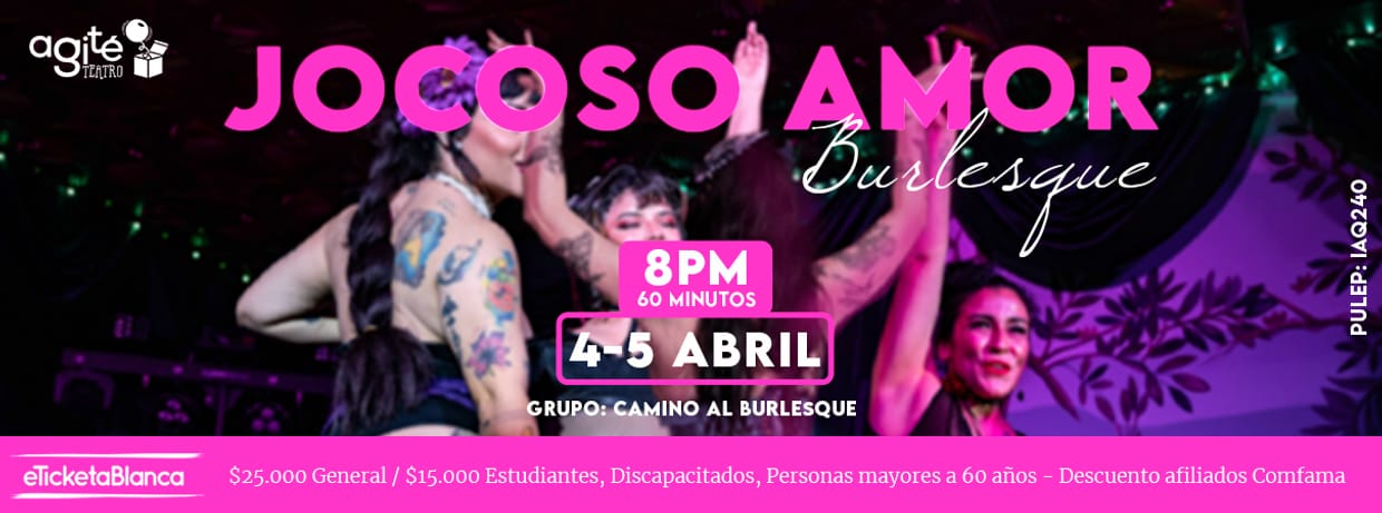 JOCOSO AMOR BURLESQUE