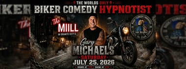 Biker Comedy Hypnotist Gary Michaels!