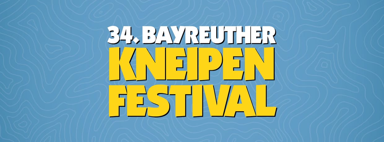 Bayreuther Kneipenfestival 2026
