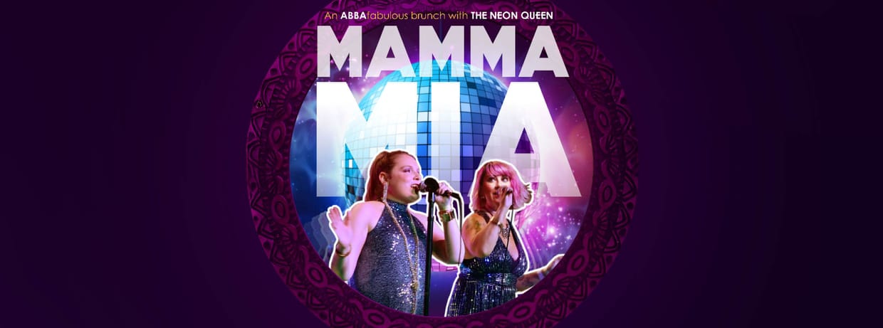 Mamma Mia! An ABBA Fabulous Brunch w/ the Neon Queen