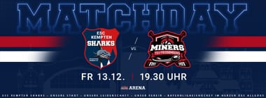 SHARKS vs. MINERS