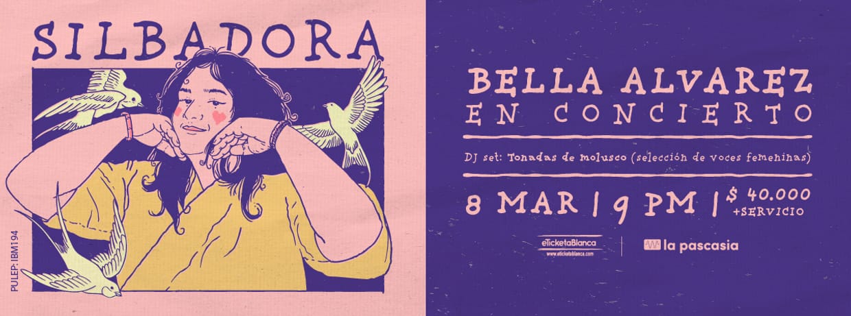 SILBADORA, BELLA ALVAREZ EN CONCIERTO