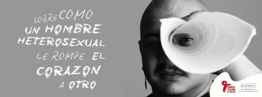SOBRE COMO UN HOMBRE HETEROSEXUAL LE ROMPE EL CORAZÓN A OTRO
