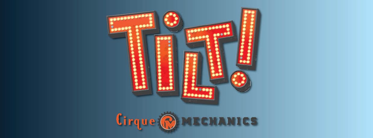 Cirque Mechanics - Tilt!