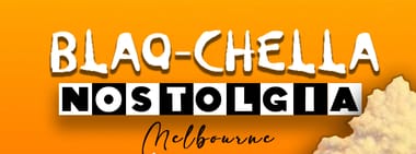 bLaQ - Nostalgia - Melbourne
