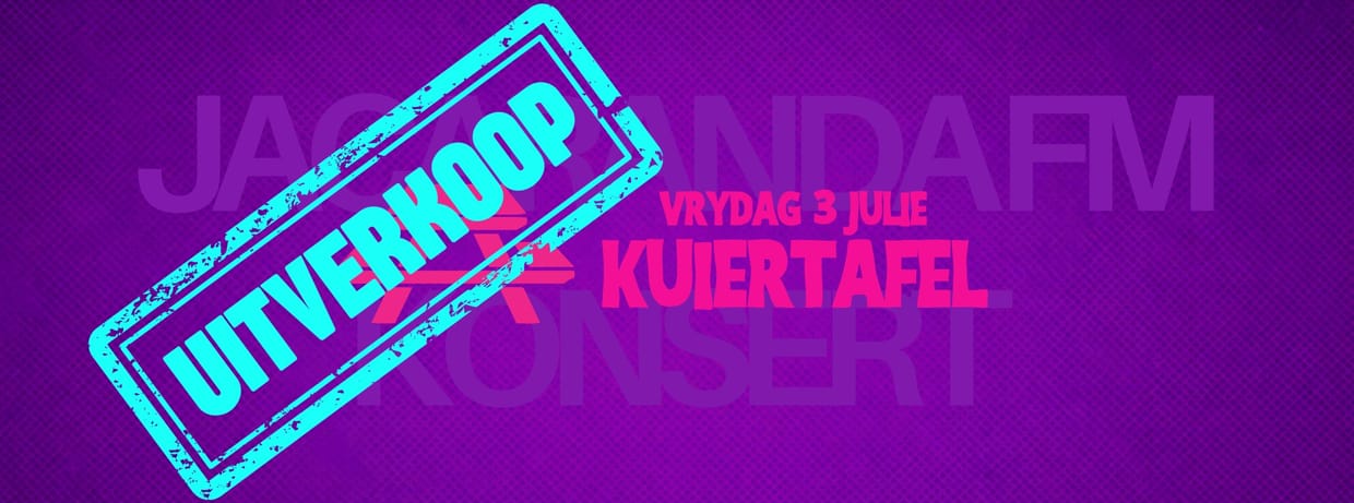Vrydag Kuiertafel - JacarandaFM Konsert