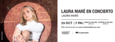 LAURA MARÉ EN CONCIERTO - EN LA PASCASIA