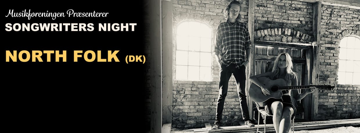 Songwriters Night med North Folk (DK)