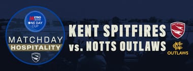 Matchday Hospitality - Kent vs. Notts Outlaws