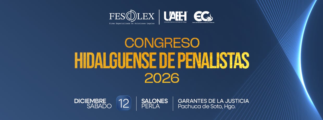 Congreso Hidalguense de Penalistas 2026