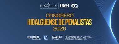 Congreso Hidalguense de Penalistas 2026
