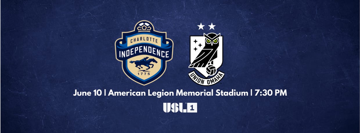 Charlotte Independence vs. Union Omaha