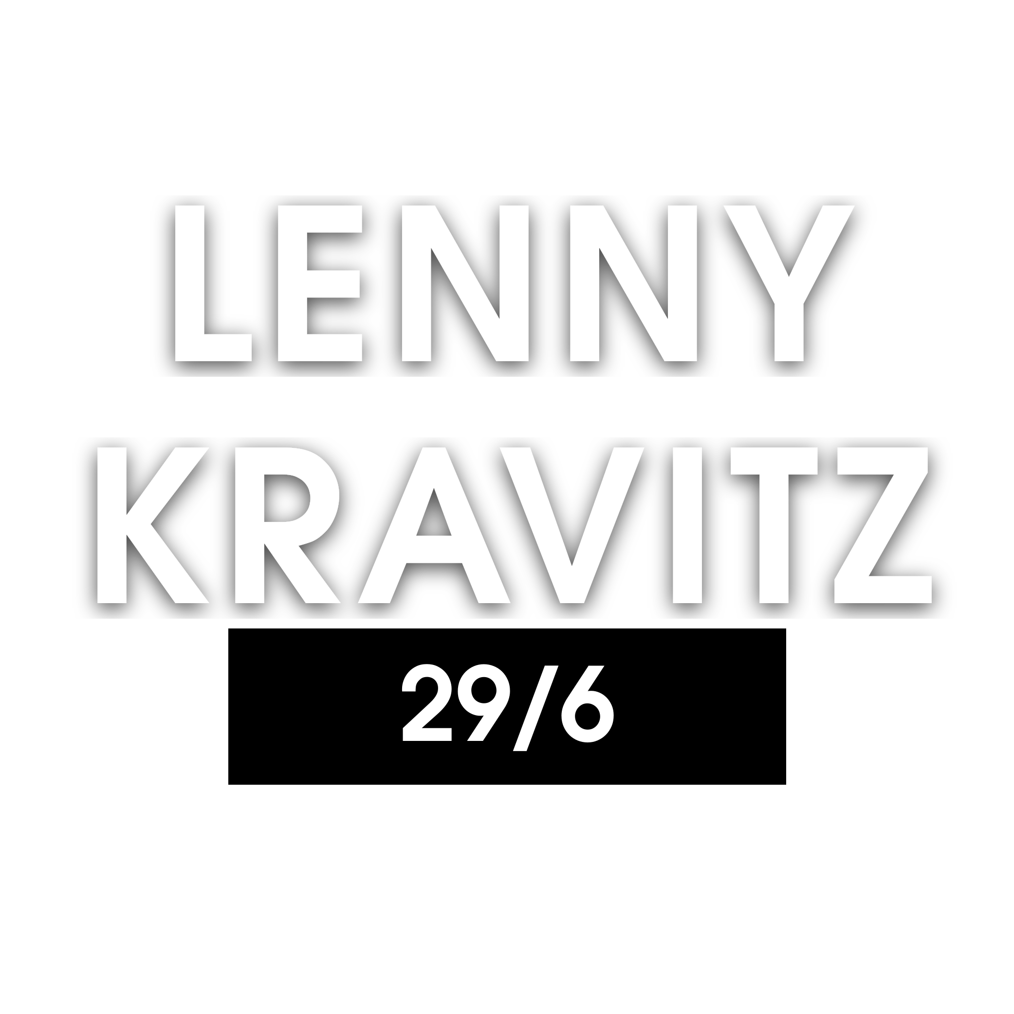 LENNY KRAVITZ 29/6
