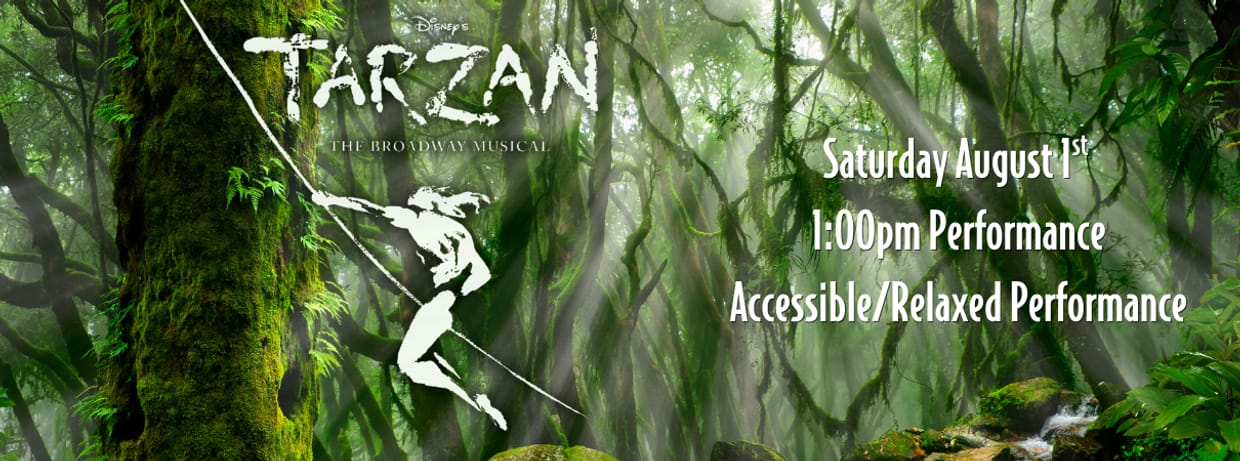 Disney's Tarzan the Musical - Saturday Matinee First Weekend