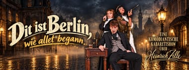 „Dit is Berlin“ – Wie allet begann