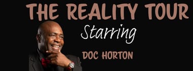 The Reality Tour Starring Doc Horton