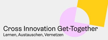 Cross Innovation Get-Together