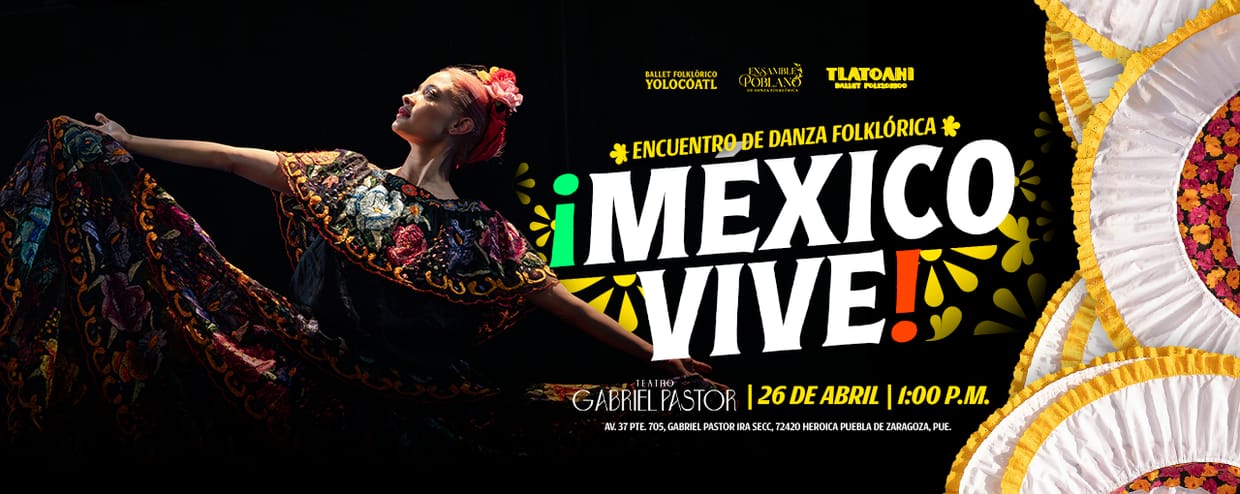 ¡México Vive!