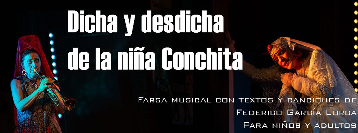Dicha y desdicha de la nina Conchita