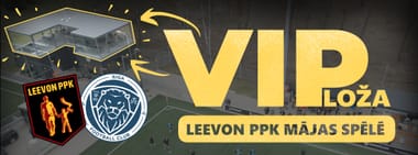 VIP LOŽA Leevon PPK mājas spēlē pret Riga FC-2 komandu