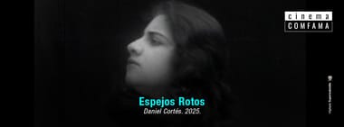 Espejos Rotos